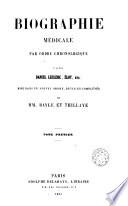 Biographie médicale, 1
