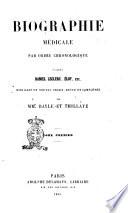 Biographie médicale par ordre chronologique d'après Daniel Leclerc, Éloy, etc