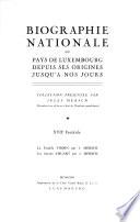 Biographie nationale du pays de Luxemborug depuis ses origines jusqu'à nos jours