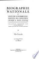 Biographie nationale du pays de Luxemborug depuis ses origines jusqu'à nos jours