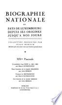 Biographie nationale du pays de Luxembourg depuis ses originees jusqu'a nos jours