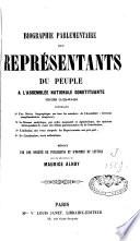 Biographie parlementaire des représentants du peuple à l'Assemblée nationale constituante de 1848