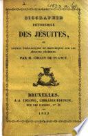 Biographie pittoresque des jésuites, ou Notices théologiques et historiques sur les jésuites célèbres