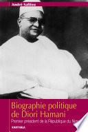 Biographie politique de Diori Hamani. Premier président de la République du Niger