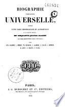 Biographie portative universelle suivie d'une table chronologique et alphabétique