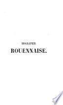 Biographie rouennaise