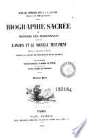 Biographie sacrée, ou, Histoire des personnages cités dans l'Ancien et le Nouveau Testament, 2