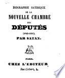 Biographie satirique de la nouvelle chambre des députés (1846 - 1851)