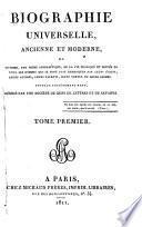 Biographie universelle, ancienne et moderne, etc