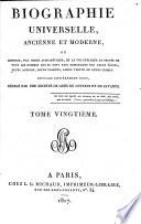 Biographie universelle, ancienne et moderne, ou Histoire, par ordre alphabétique, de la vie publique et privée de tous les hommes qui se sont fait remarquer par leurs écrits, leurs actions, leurs talents, leurs vertus ou leurs crimes: He-Ho