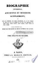 Biographie universelle, ancienne et moderne, ou Histoire, par ordre alphabétique, de la vie publique et privée de tous les hommes qui se sont fait remarquer par leurs écrits, leurs actions, leurs talents, leurs vertus ou leurs crimes: Rev-Ros