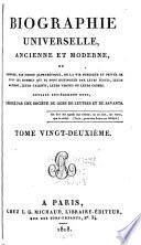 Biographie universelle, ancienne et moderne; ou, Histoire, par ordre alphabétique