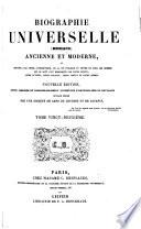 Biographie universelle, ancienne et moderne, ouvrage rédigé par une société de gens de lettres. Michaud, [and E. Desplaces].