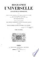 Biographie universelle, ancienne et moderne, ouvrage rédigé par une société de gens de lettres. Michaud, [and E. Desplaces].