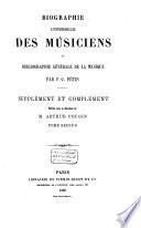 Biographie universelle des musiciens et bibliographie générale de la musique