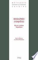 Biographies d’enquêtes