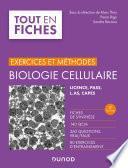 Biologie cellulaire - Exercices et méthodes - 3e éd.