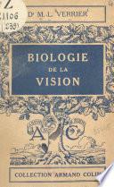 Biologie de la vision