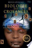 Biologie des Croyances