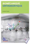 Biomécanique orthodontique