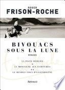 Bivouacs sous la lune
