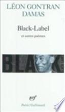 Black-label et autres poèmes