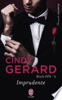 Black OPS (Tome 6) - Imprudente