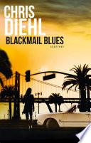 Blackmail blues