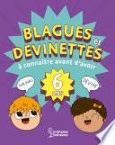 Blagues et devinettes à connaître avant d'avoir 6 ans