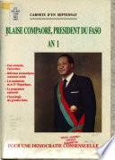 Blaise Compaoré, Président du Faso, an 1