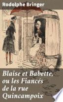 Blaise et Babette, ou les Fiancés de la rue Quincampoix
