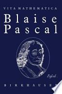 Blaise Pascal 1623–1662