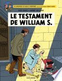 Blake et Mortimer - Tome 24 - Le Testament de William S.