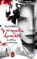 Blanc comme la neige (Je m'appelle Lumikki, Tome 2)