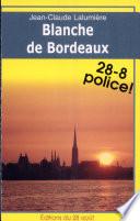 Blanche de Bordeaux