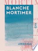 Blanche Mortimer