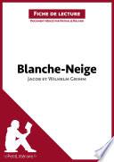 Blanche-Neige des frères Grimm (Analyse de l'œuvre)