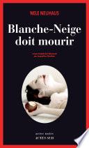 Blanche-Neige doit mourir