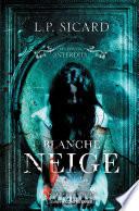 Blanche Neige