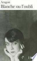 Blanche ou l'oubli
