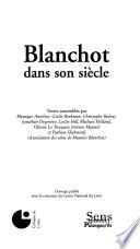 Blanchot dans son siècle