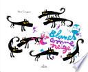 Blancs comme neige