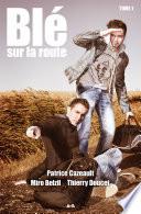 Blé sur la route