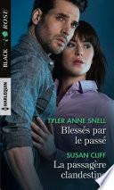 Blessés par le passé - La passagère clandestine