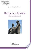 Blessures et lumière
