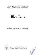 Bleu Terre