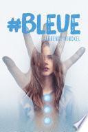#Bleue