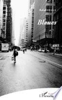 Bleues