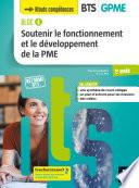 BLOC 4 Soutenir le fonctionnement et le dév. de la PME BTS GPME 2e année Éd.2019 Manuel FXL