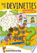 Bloc de devinettes À partir de 7 ans
